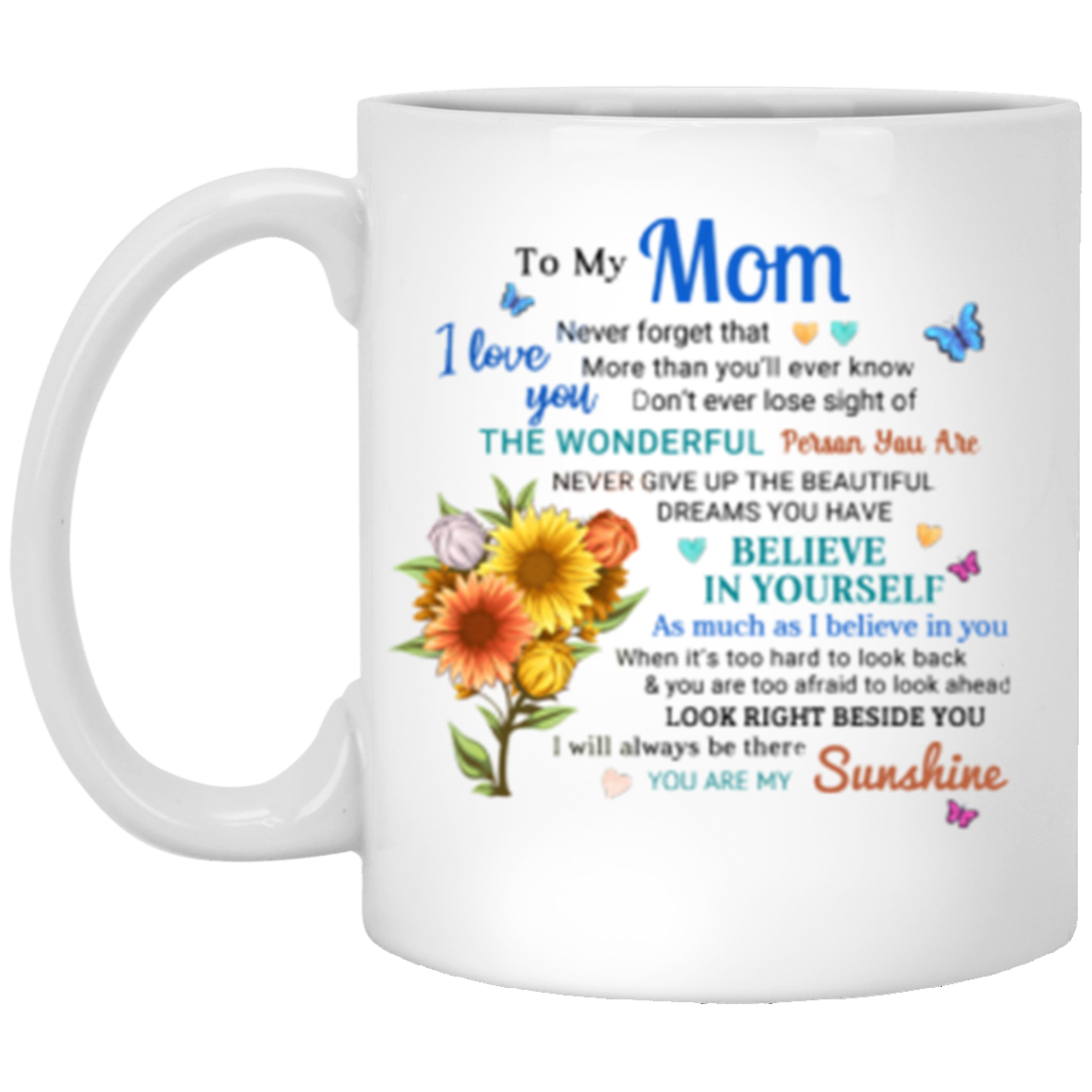 XP8434 11oz White Mug | BELIEVE IN YOURSELF SON/DAUGHTER