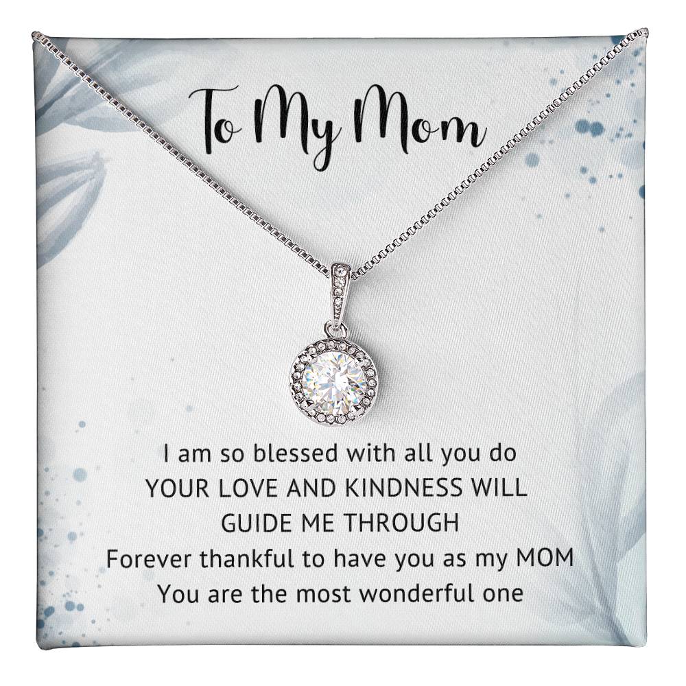 To my Mom | Eternal Hope Necklace