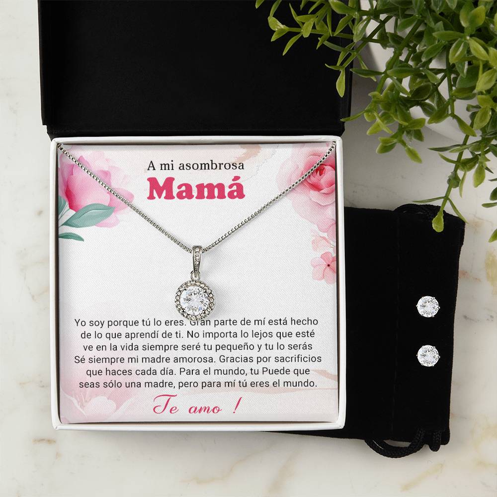 A mi asombrosa Mama | Eternal Hope Necklace + Clear CZ Earrings